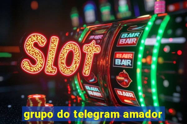 grupo do telegram amador